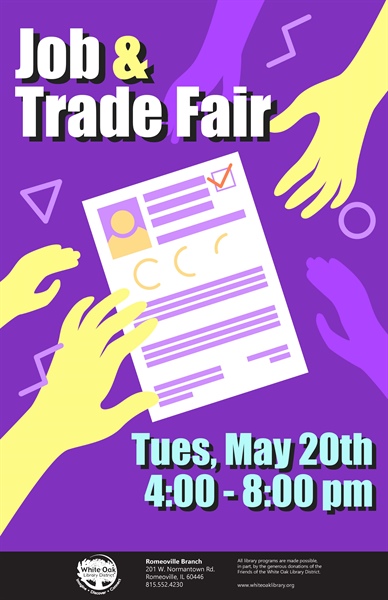 White Oak Library Job and Trade Fair - 201 W Normantown Rd, Romeoville, IL 60446